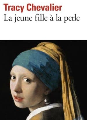 Le Wagon Livres La jeune fille a la perle Tracy Chevalier livre
