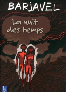 Le Wagon Livres Les 10 livres a lire absolument Rene Barjavel La nuit des temps