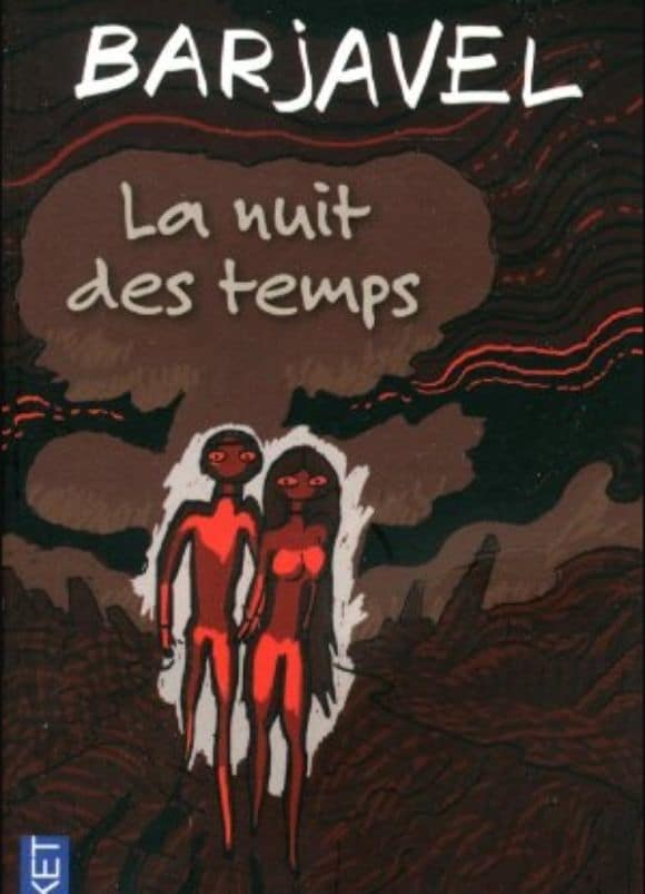 Le Wagon Livres Les 10 livres a lire absolument Rene Barjavel La nuit des temps