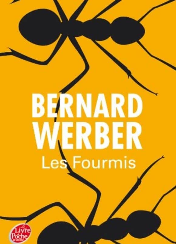 Le Wagon Livres Les 15 livres pour reprendre gout a la lecture Les fourmis Bernard Werber