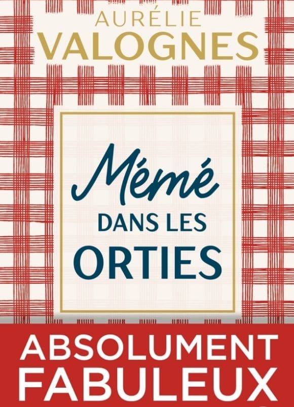 Le Wagon Livres Les 15 livres pour reprendre gout a la lecture Meme dans les orties Aurelie Valognes