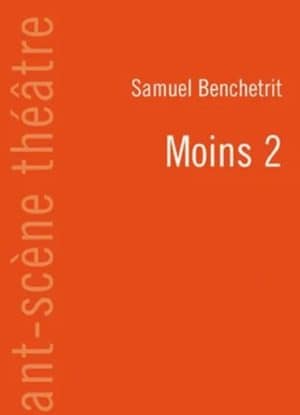 Le Wagon Livres Moins 2 Samuel Benchetrit livre